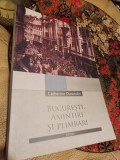 Catherine Durandin - Bucuresti, Amintiri si Plimbari