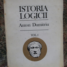 Istoria logicii, vol. 1 – Anton Dumitriu