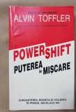 Power Shift. Puterea &icirc;n mișcare - Alvin Toffler