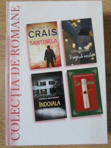 SANTINELA. DRAGOSTE OARBA. INDOIALA. LISTA DE CRACIUN-ROBERT CRAIS, LINDA GILLARD, PATRICIA MCDONALD, RICHA-130194