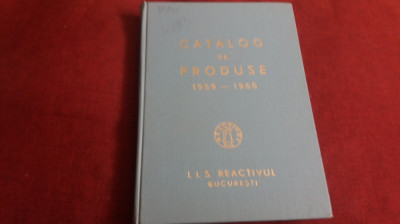 CATALOG DE PRODUSE 1959-1960 I I S REACTIVUL BUCURESTI foto