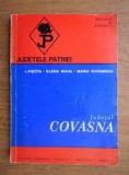 DIN COLECTIA JUDETELE PATRIEI - JUDETUL COVASNA. MONOGRAFIE FARA HARTA