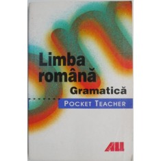 Limba romana. Gramatica &ndash; Domnita Tomescu
