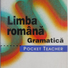 Limba romana. Gramatica – Domnita Tomescu