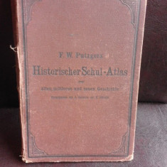 Historischer schul-atlas - F.W. Putzgers (atlas istoric scolar)