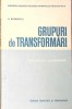 GRUPURI DE TRANSFORMARI-ADOLF HAIMOVICI-360258