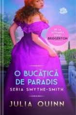 O bucatica de paradis. Seria Smythe-Smith/Julia Quinn