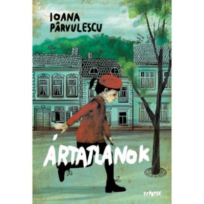&amp;Aacute;rtatlanok - Ioana P&amp;acirc;rvulescu foto