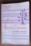 Limba si literatura romana. Evaluare curenta pentru clasa a 8-a