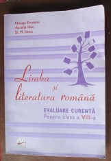 Limba si literatura romana. Evaluare curenta pentru clasa a 8-a