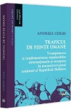 Traficul de fiinte umane - Andreea Corsei