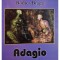 Rodica Braga - Adagio (semnata) (Editia: 2007)