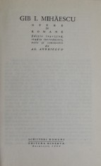OPERE de GIB MIHAESCU , VOLUMUL IV : ROMANE , 1980