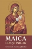Maica Crestinilor - Victor Manolache , Ieromonah Maxim Aghioritul