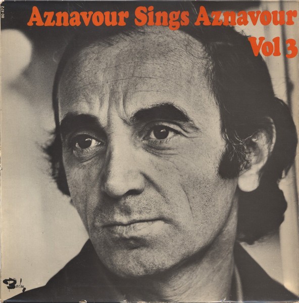 VINIL Charles Aznavour &ndash; Aznavour Sings Aznavour Vol 3 (VG+)