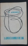 Myh 22s - V AXIONOV - LA JUMATATEA DRUMULUI SPRE LUNA - ED 1967