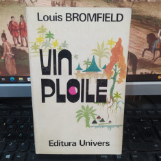 Louis Bromfield, Vin ploile, editura Univers, București 1972, 076