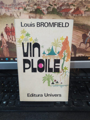 Louis Bromfield, Vin ploile, editura Univers, București 1972, 076 foto