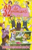 Mircea Santimbreanu - 32 de premianti