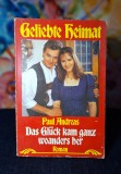 Carte - Geliebte Heimat - Paul Andreas, Das Gluck kam ganz woanders her, germana, 1991