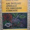 Am intalnit animale cu obiceiuri curioase de Eugen A.Pora