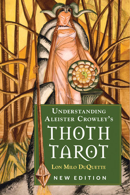 Understanding Aleister Crowley&amp;#039;s Thoth Tarot: New Edition foto