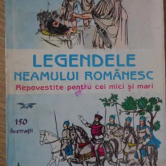 LEGENDELE NEAMULUI ROMANESC REPOVESTITE PENTRU CEI MICI SI MARI-BORIS CRACIUN