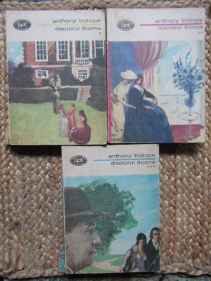 DOCTORUL THORNE VOL.1-3-ANTHONY TROLLOPE foto
