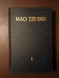 Mao Țze-Dun - Opere alese (vol. 1 / I)