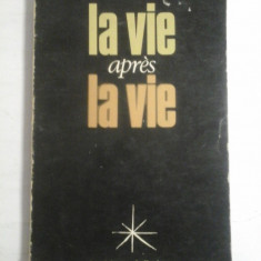 LA VIE APRES LA VIE - Raymond MOODY