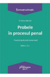 Probele in procesul penal. Practica judiciara comentata Ed.2 - Cristina Moisa