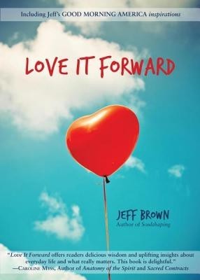 Love It Forward foto