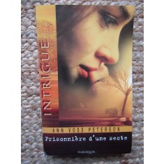 PRISONNIERE D UNE SECTE - ANN VOSS PETERSON