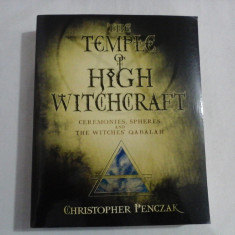 THE TEMPLE OF HIGH WITCHCRAFT - Christopher PENCZAK