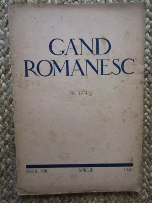 REVISTA GAND ROMANESC , NR. 1-4 , ANUL VIII , APRILIE , 1940 foto