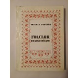Anton A. Popescu - Folclor din zona Drăcșani (1997)