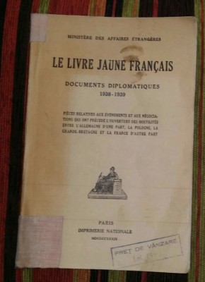 Le livre jaune francais :documents diplomatiques: 1938-1939 foto