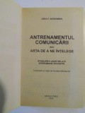 ANTRENAMENTUL COMUNICARII SAU ARTA DE A NE INTELEGE de VERA F. BIRKENBIHL , 2000
