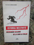 ISTORIA NESTIUTA: RAZBUNARI CELEBRE-DE LA CAIN LA STALIN- NICOLAE CIACHIR, 1997