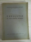 EXPOZITIE DE ARTA ROMANA MODERNA - Ministerul Cultelor si Artelor - iunie1940