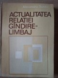Actualitatea relatiei gindire-limbaj - Alexandru Surdu