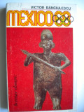 Olimpiada 1968 Mexico - Victor Banciulescu, breviar olimpic
