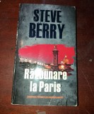 STEVE BERRY - RAZBUNARE LA PARIS
