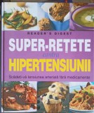 SUPER-RETETE CONTRA HIPERTENSIUNII. SCADETI-VA TENSIUNEA ARTERIALA FARA MEDICAMENTE-COLECTIV-266890