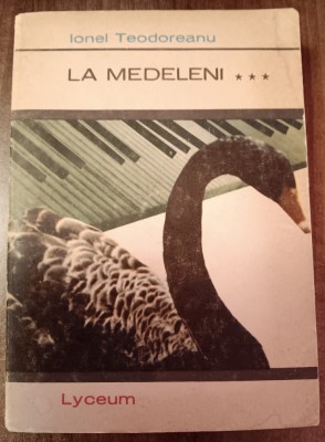myh 23f - Ionel Teodoreanu - La Medeleni - volumul 3 - ed 1970 foto