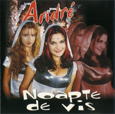CD Andr&amp;eacute; - Noapte De Vis, original foto