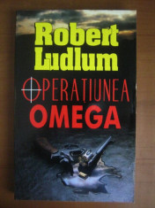 Robert Ludlum - Opera?iunea Omega foto