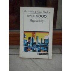 ANUL 2000 , MEGATENDINTE , JOHN NAISBITT