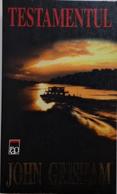 Testamentul &amp;ndash; John Grisham foto