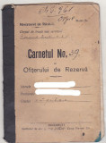 Bnk div Carnetul Ofiterului de rezerva - interbelic, Romania 1900 - 1950, Documente